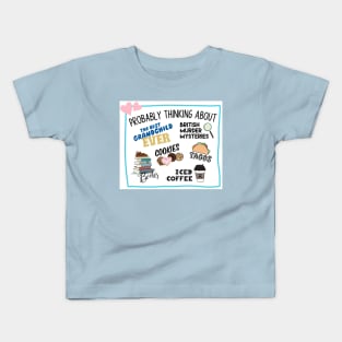 Probably thinking about Kids T-Shirt